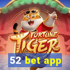 52 bet app